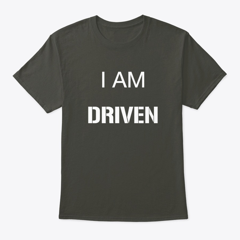 I AM DRIVEN