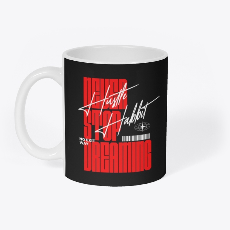 🔥 Never Stop Dreaming