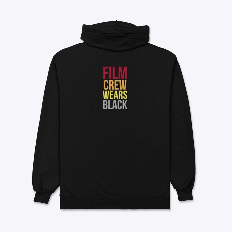 Film Crew Wears Black design
