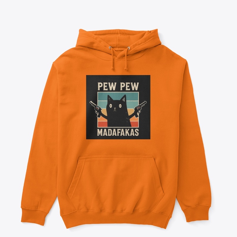 Pew Pew Madafakas - Unisex Classic Pullover Hoodie - Unisex Classic Pullover Hoodie - Unisex Classic Pullover Hoodie - Unisex Classic Pullover Hoodie