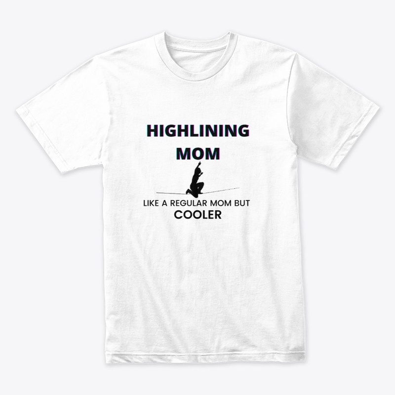 Highline moms are cooler