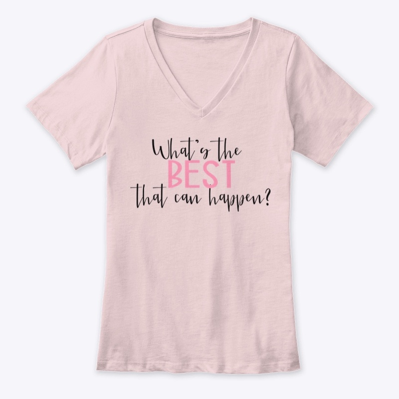 What's the BEST that can happen? 