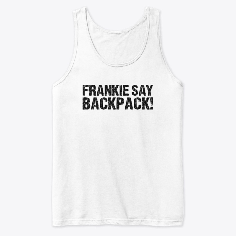 Frankie Say Backpack!