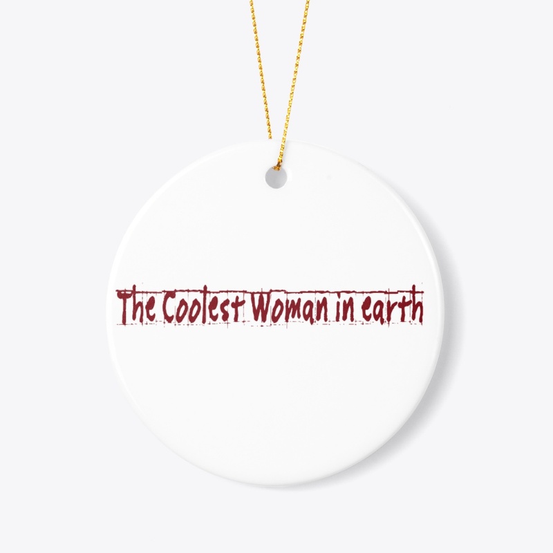 The coolest woman in earth quote 