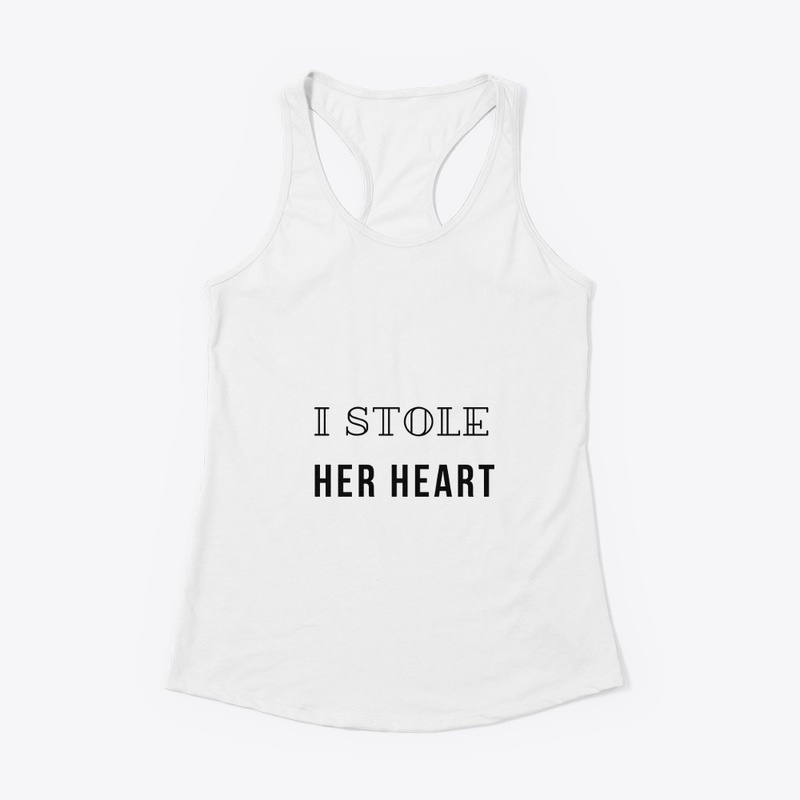  "I Am Stole Her Heart" White T-Shirt