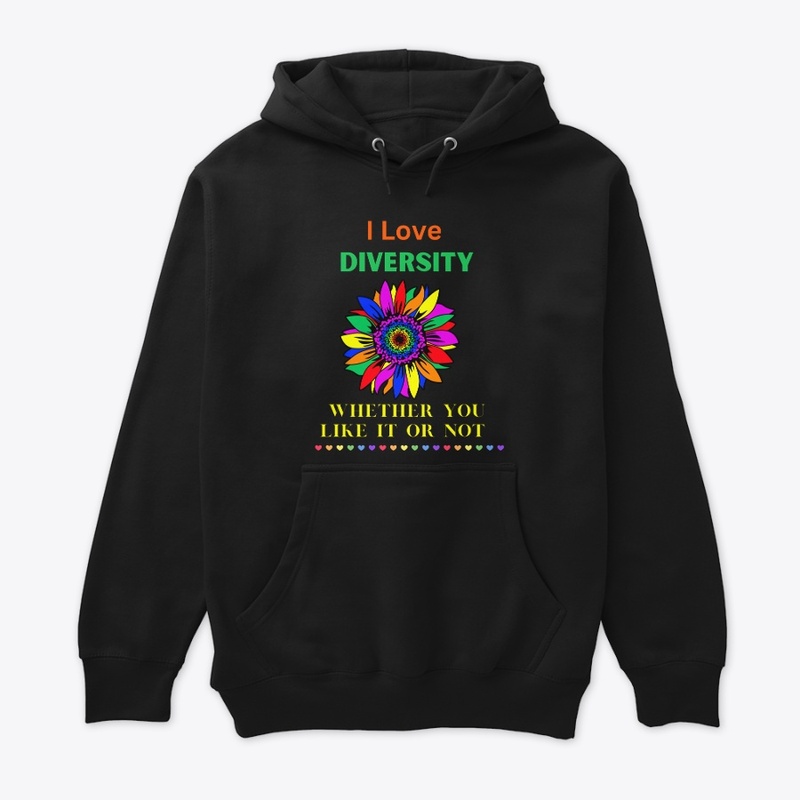 Pride - I Love Diversity.