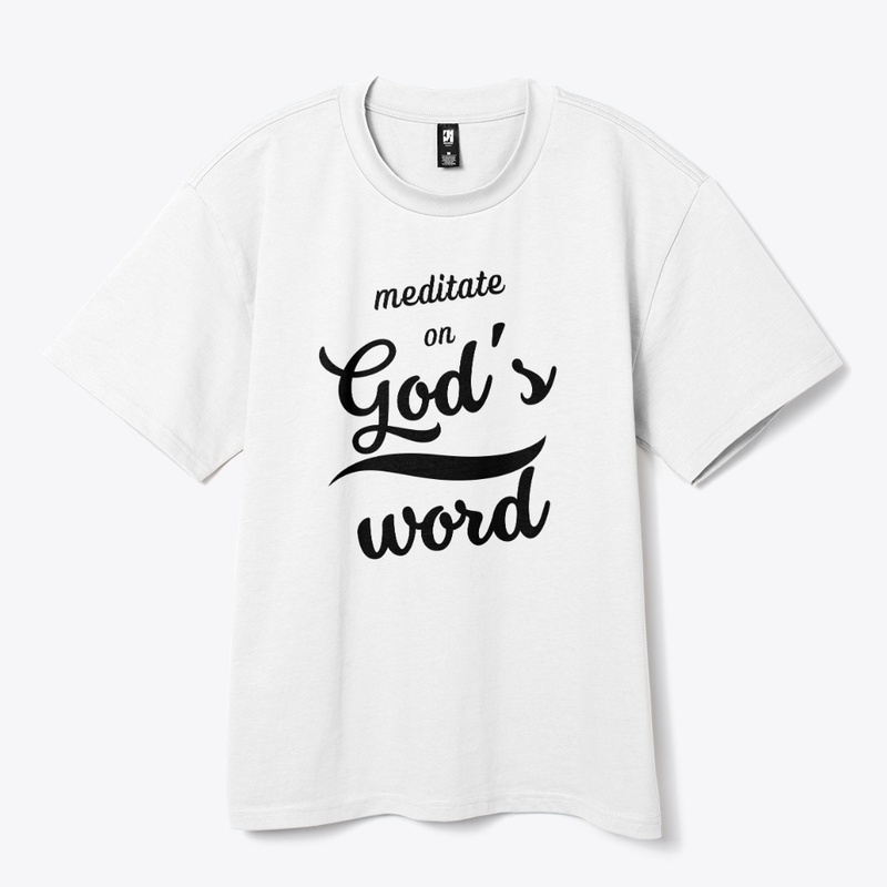 Meditate on God's Word