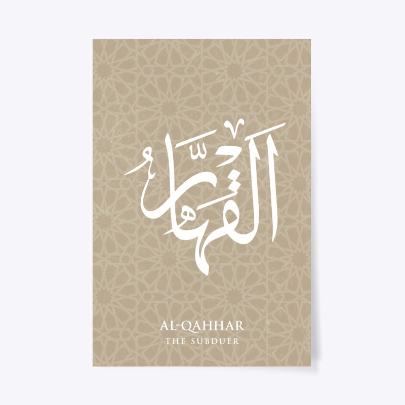 AL-QAHHAR: THE SUBDUER.