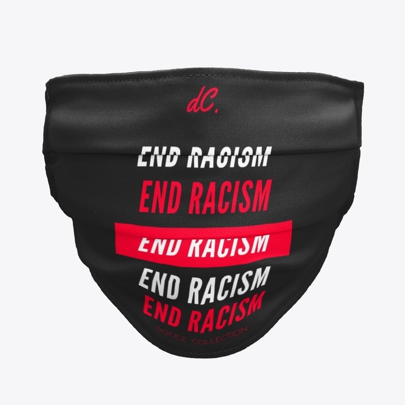 End Racism Face covers