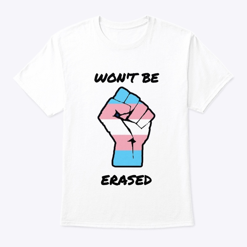 Won't Be Erased (Trans)