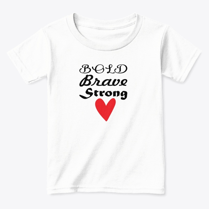 Bold strength and courage