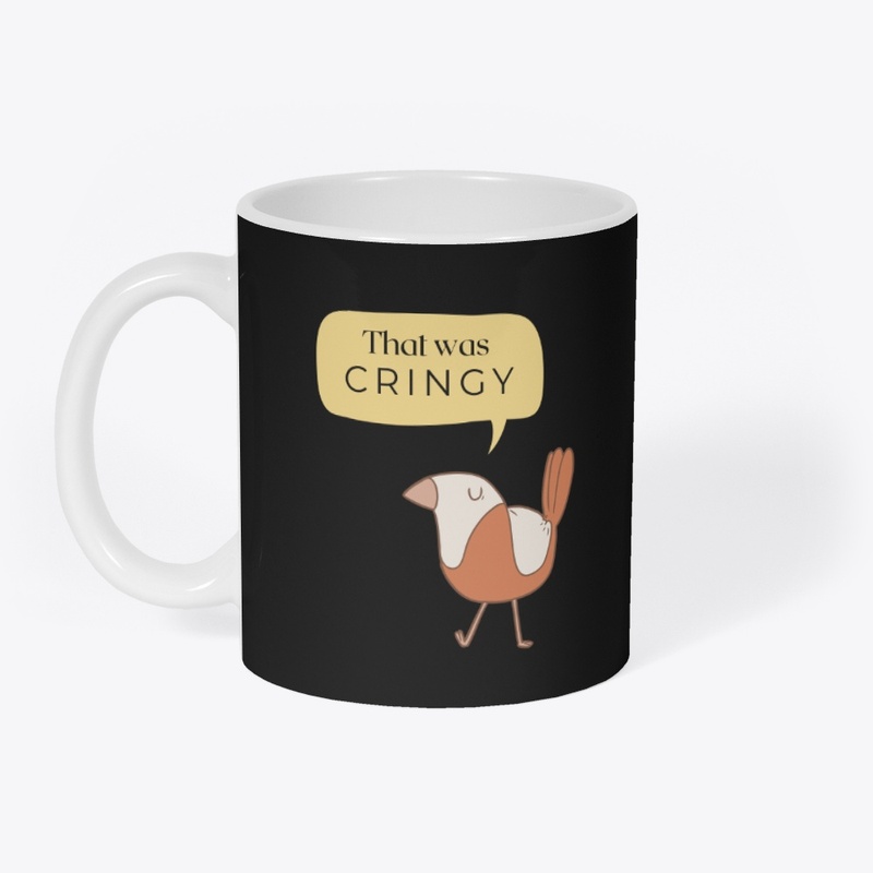 Cool "that was cringy" hoodies & T-Shirt