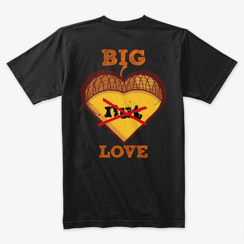 Big Nu.... Love T-Shirt