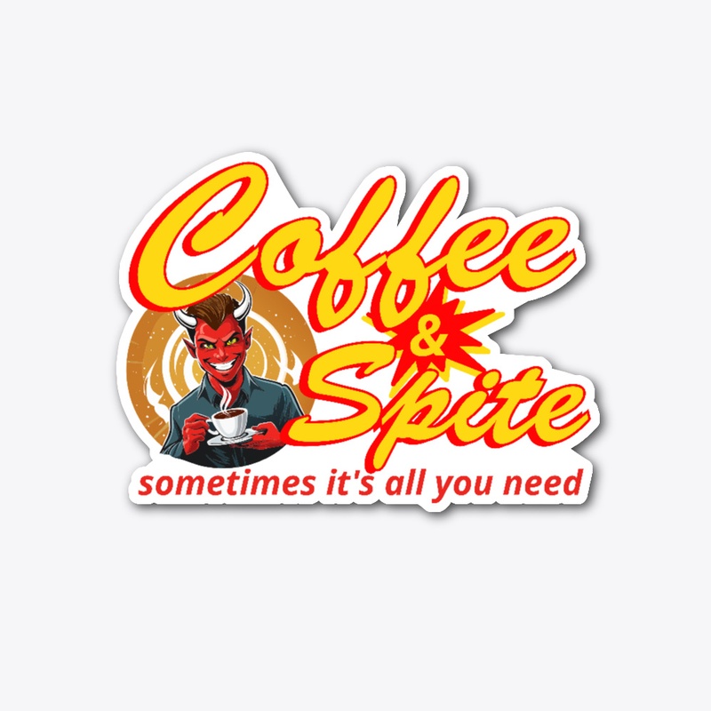 Coffee and Spite
