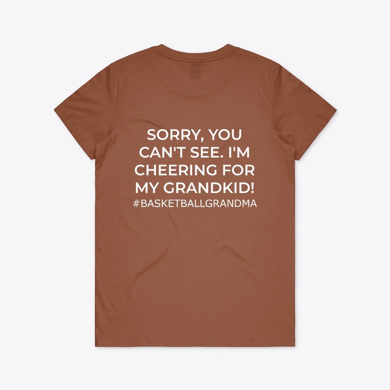 Basketball Grandma- Sorry, You Can't See