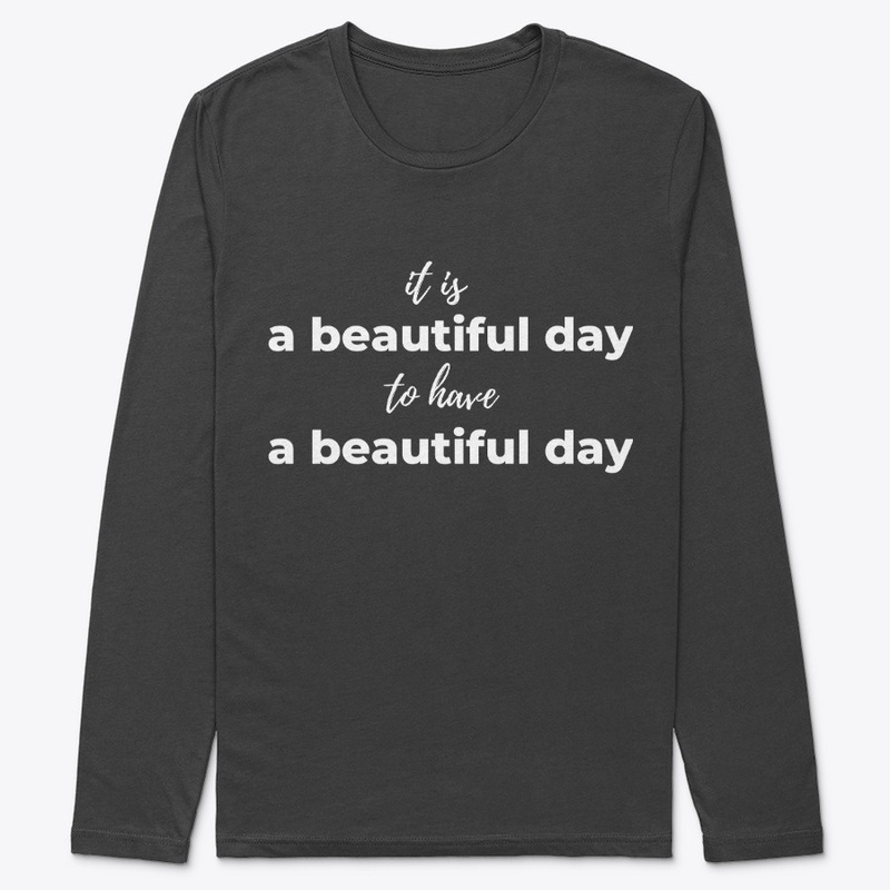 It's a beautiful day