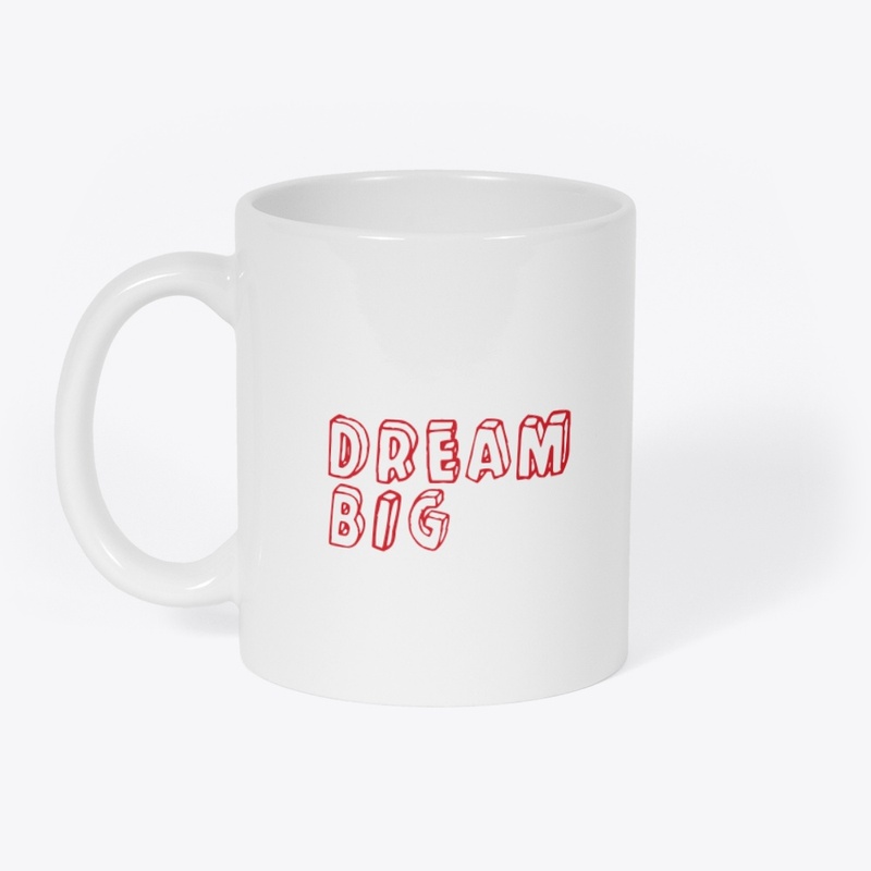 Title: "Dream Big" Inspirational T-Shirt