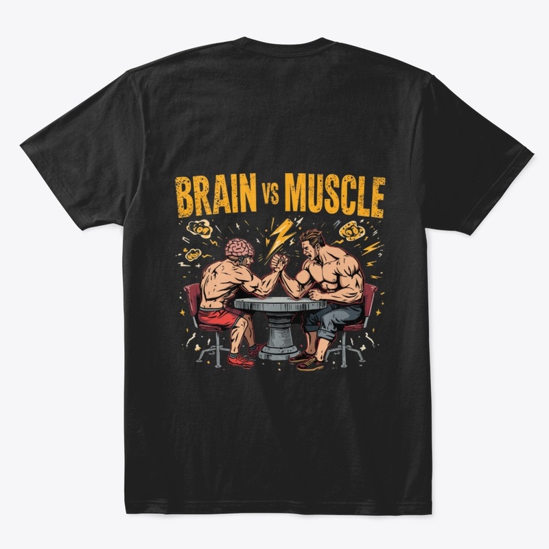 Brain vs Muscle – Mind vs Power