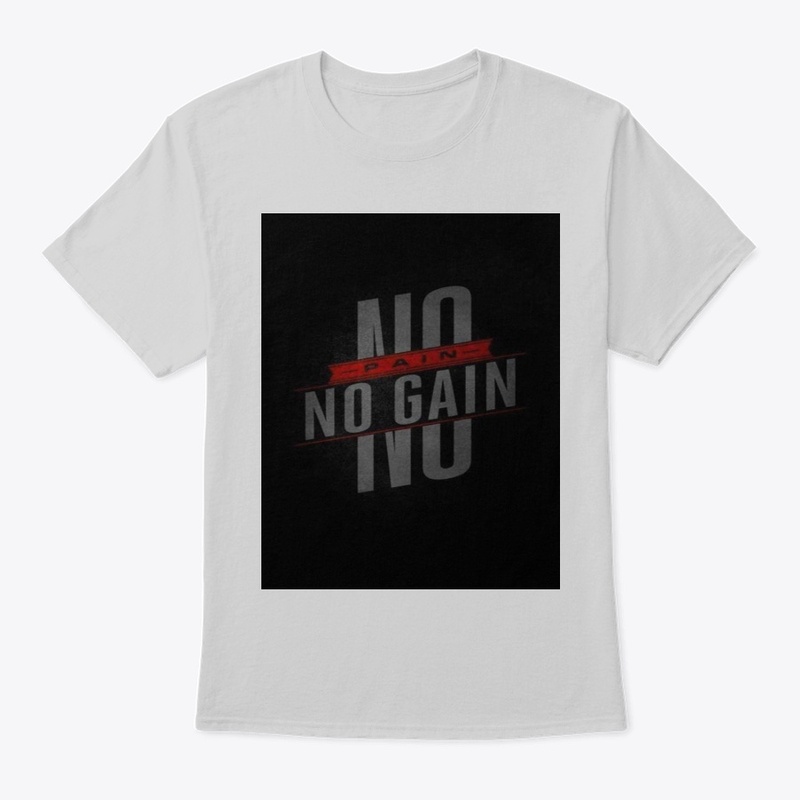 no pain no gain