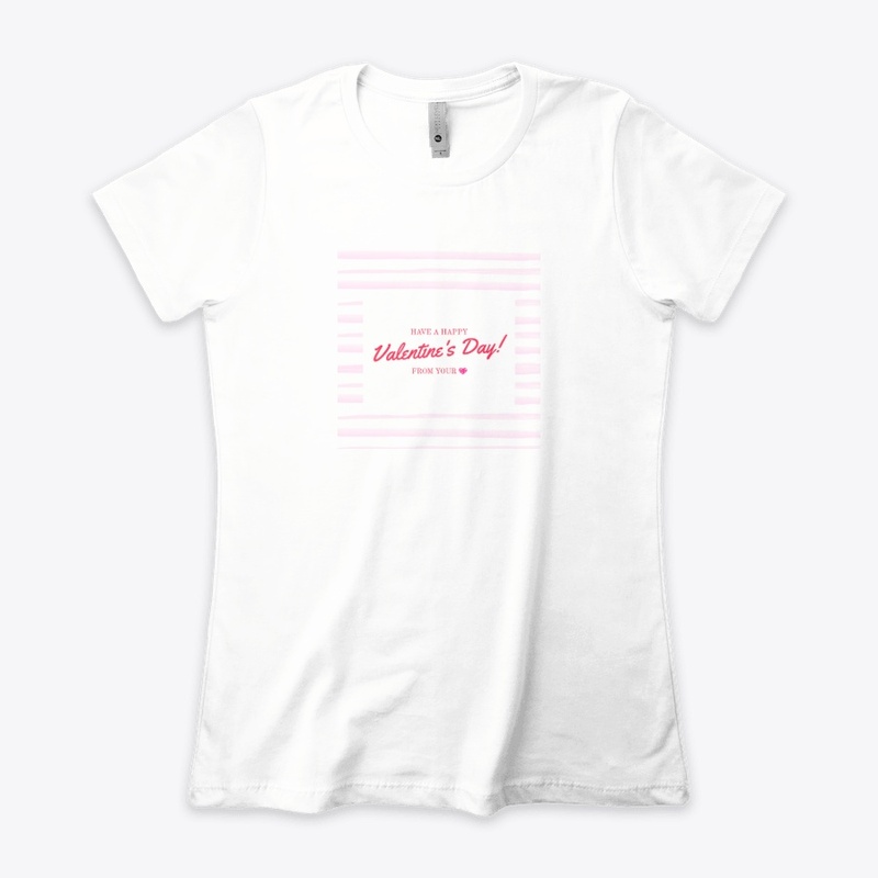 Female have a happy valentine's t-shirt