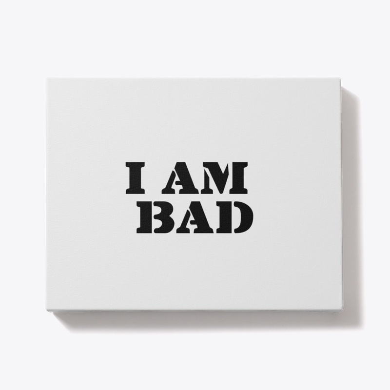 I am bad huddi