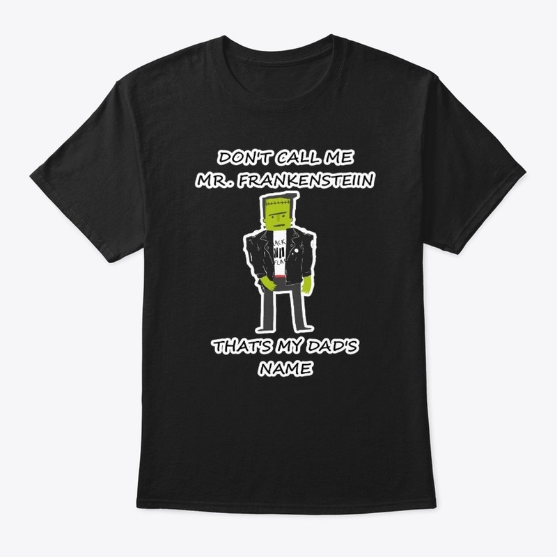 Funny Cool Frankenstein Dad Joke 