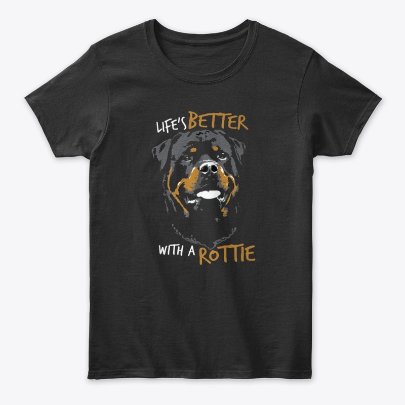 Life's better with a Rottie