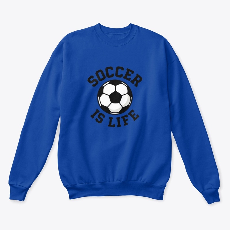 Soccer Is Life