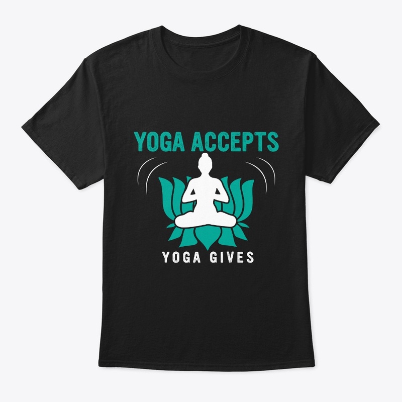 Yoga Accepts Yoga Gives