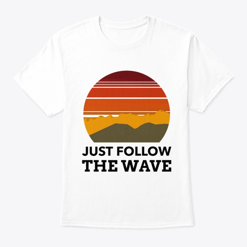 Just Follow the Wave #23