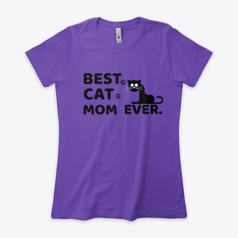 BEST CAT MOM EVER 