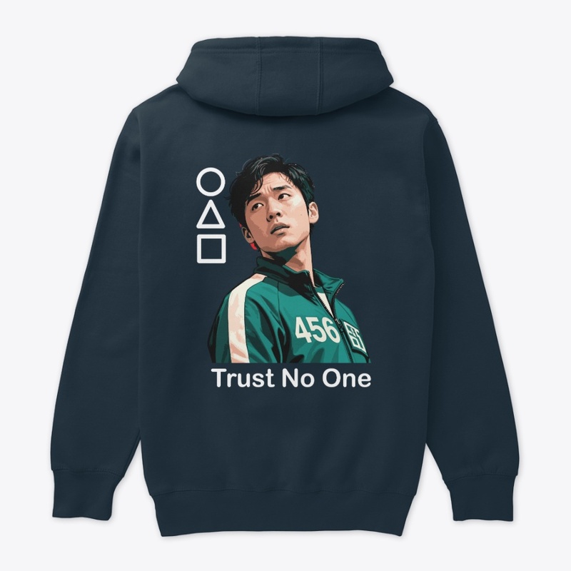 Trust No One, Play It All