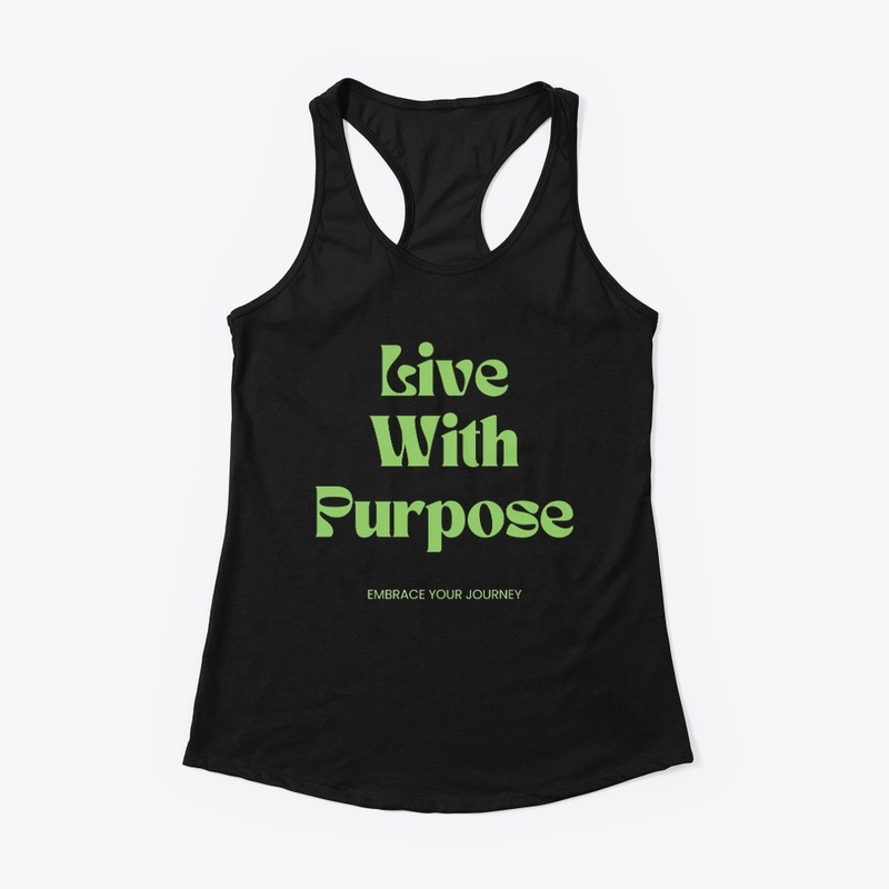 Live With Purpose Quote