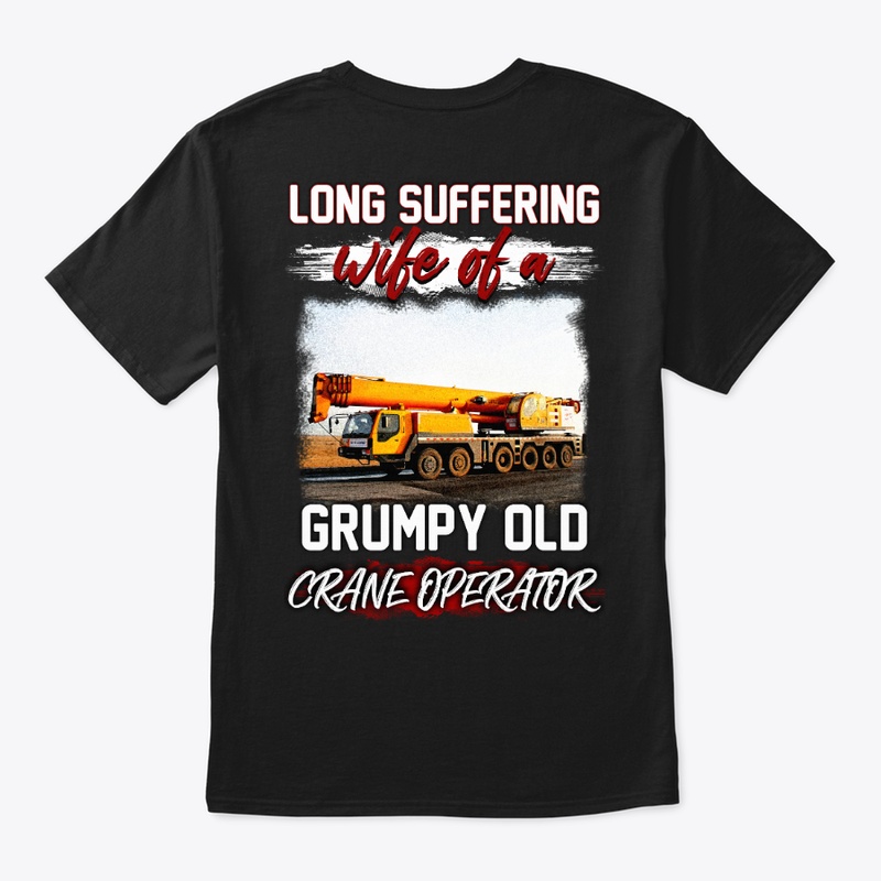 Crane Operator's Long Suffering Wife