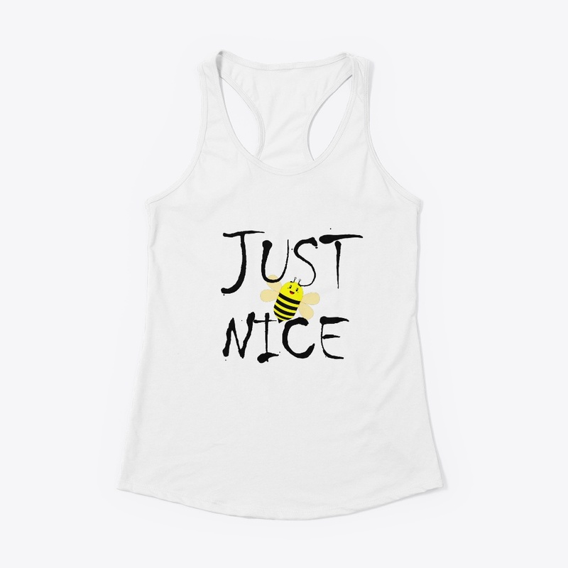 Just Be Nice