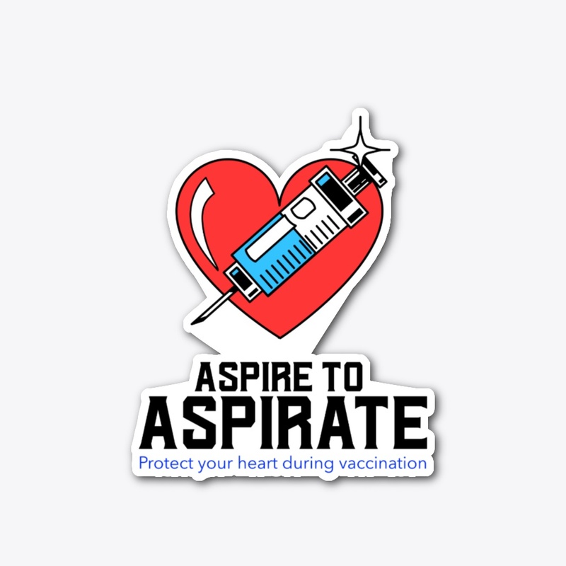 Aspire to Aspirate