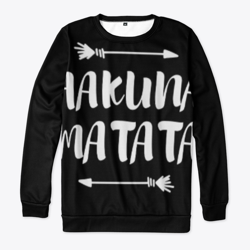 HAKUNA MATATA