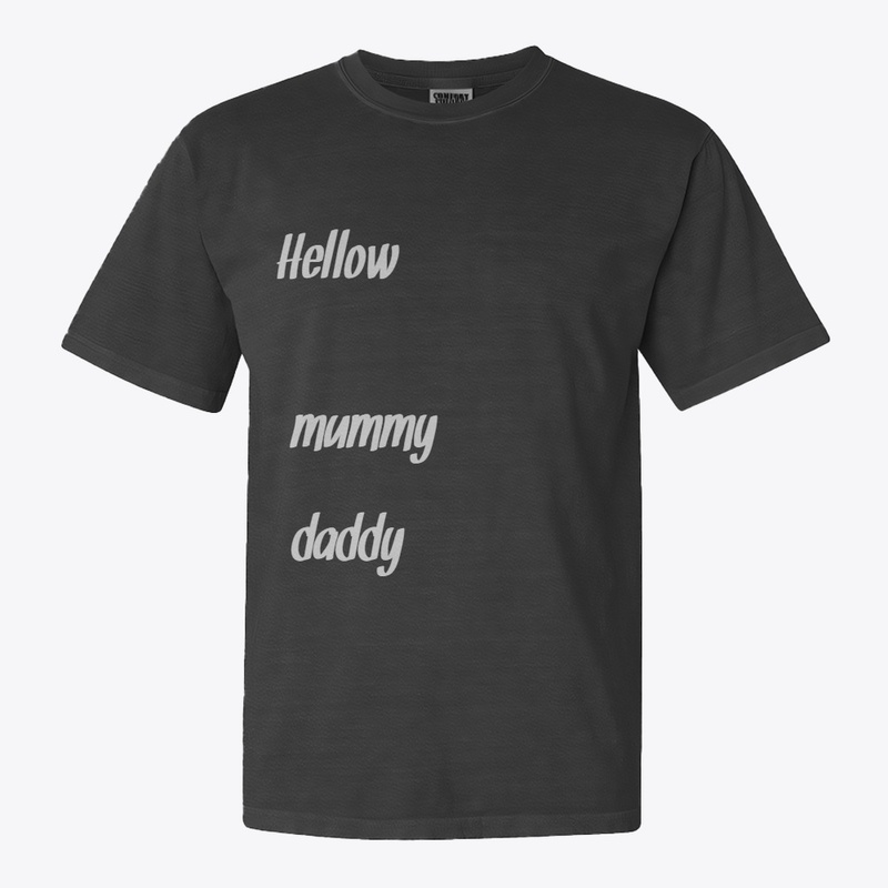 Hellow mummy daddy