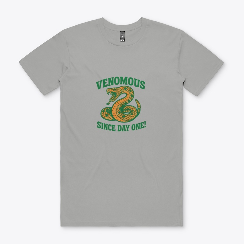 Venomous Since Day One