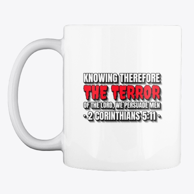 Knowing Therefore the Terror