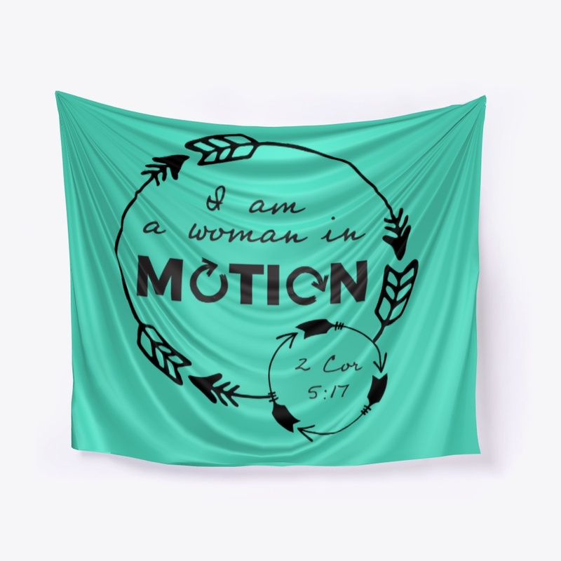 I am a Woman in Motion