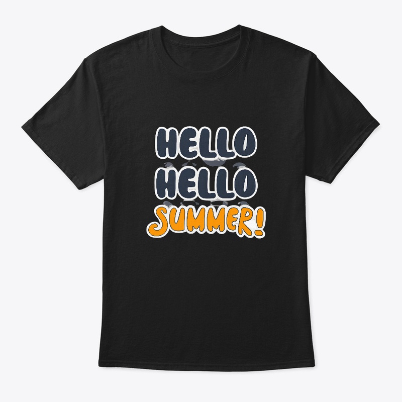 Hello Hello Summer! T-shirt