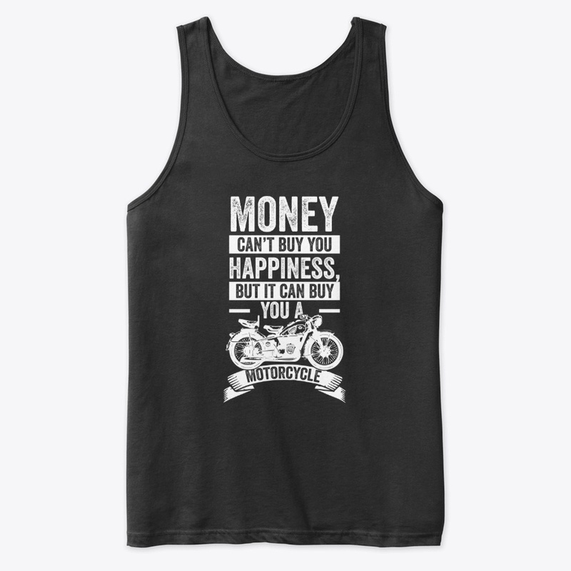 MONEY CAN BUY A BIKE