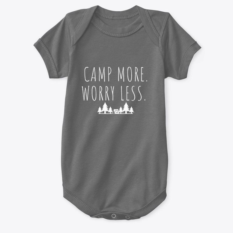 Camp More. Worry Less. 