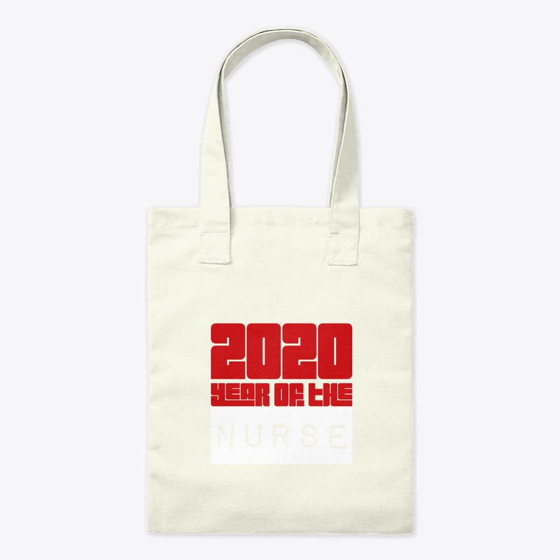2020 Year Of The Nurse And  Midwife 