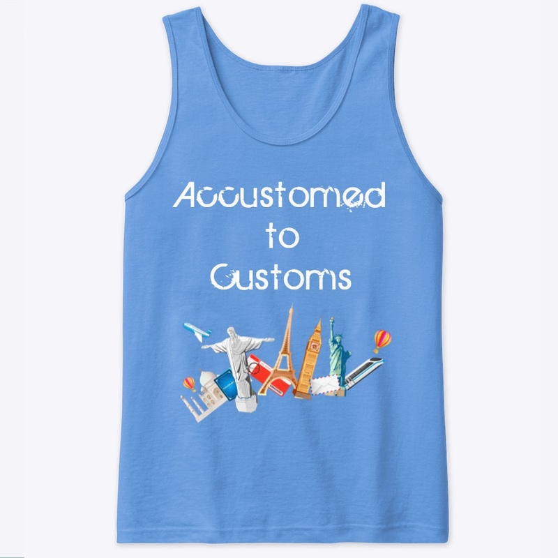 Accustomed To Customs