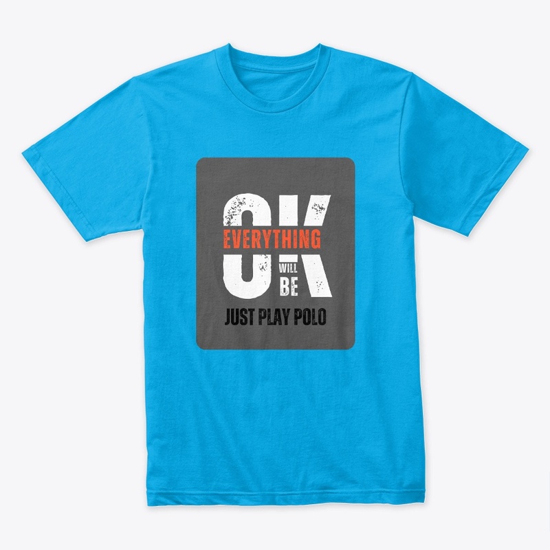 Be Ok - Play Polo