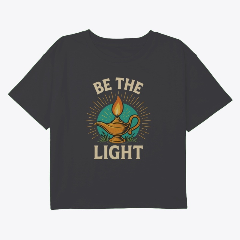 Be the Light-Motivational T-Shirt Design
