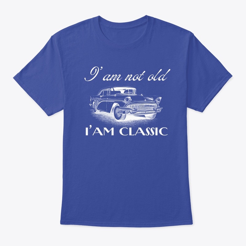 I'am Not Old, I'am Classic