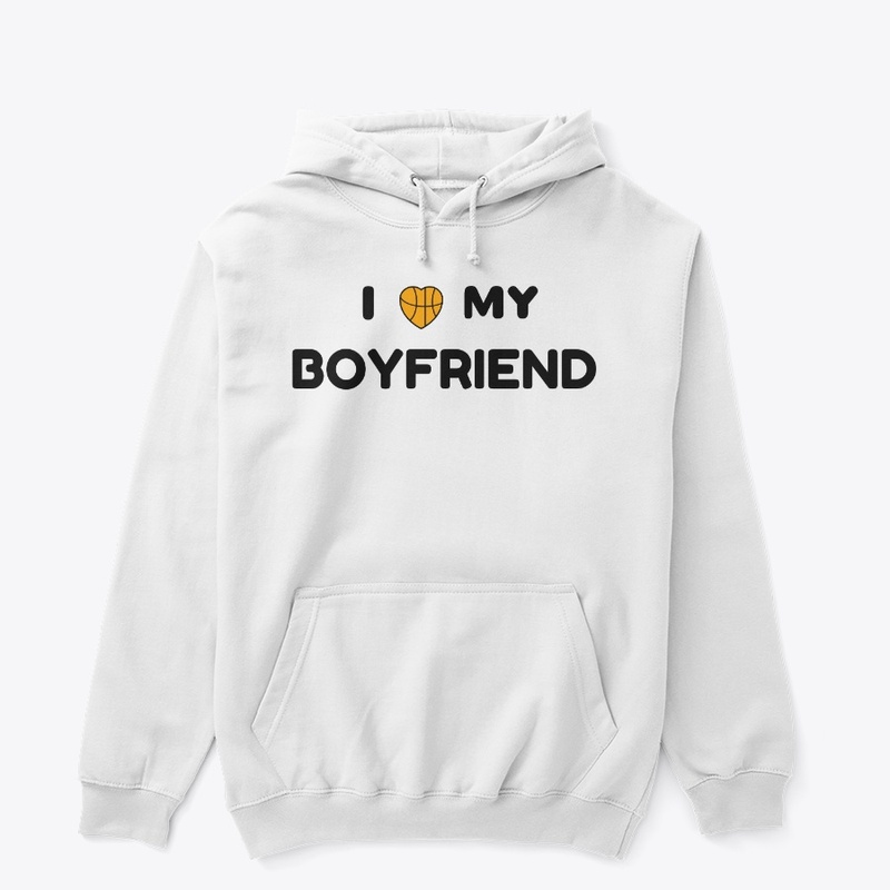 I love my boyfriend (basketball)